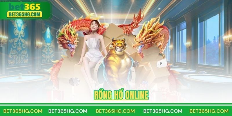 Rồng Hổ online