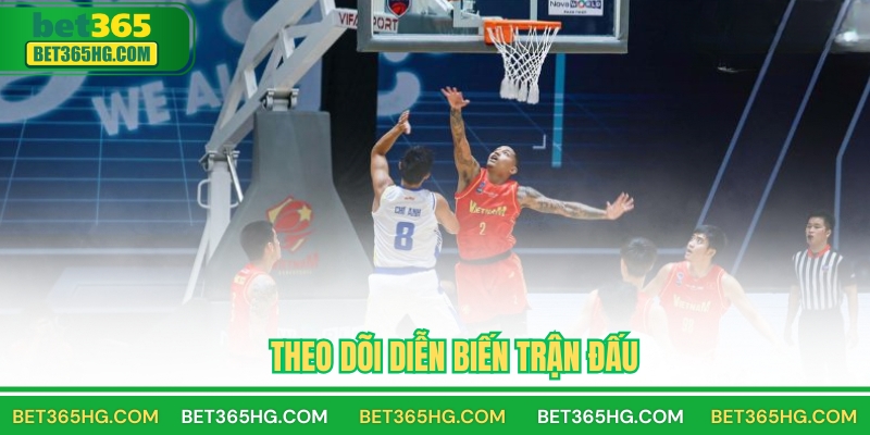 Theo dõi diễn biến trận đấu